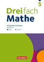 : Dreifach Mathe 5. Schuljahr - Ausgabe N - Arbeitsheft mit Medien und Lösungen, Buch