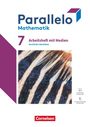 : Parallelo 7. Schuljahr - Nordrhein-Westfalen - Ausgabe 2022 - Arbeitsheft mit Medien und Lösungen, Buch