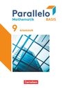 : Parallelo Basis 9. Schuljahr - Arbeitsheft mit Lösungen, Buch