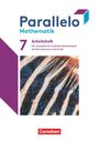 : Parallelo 7. Schuljahr - Zu allen Ausgaben - Arbeitsheft mit Lösungen, Buch