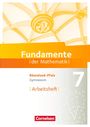 : Fundamente der Mathematik 7. Schuljahr - Rheinland-Pfalz - Arbeitsheft mit Lösungen, Buch