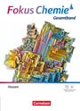 : Fokus Chemie - Gesamtband - Neubearbeitung - Gymnasium Hessen ab 2026 - Schulbuch, Buch