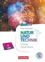 Natur und Technik 7.-10. Schuljahr - Chemie Neubearbeitung - Baden-Württemberg ab 2026 - Schulbuch, Buch
