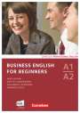 Shaunessy Ashdown: Business English for Beginners. Kursbuch mit CDs und Phrasebook, Buch,Buch
