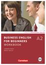 Birgit Welch: Business English for Beginners A2. Workbook mit CD, Buch