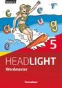 Ursula Fleischhauer: English G Headlight Band 5: 9. Schuljahr - Allgemeine Ausgabe - Wordmaster mit Lösungen, Buch