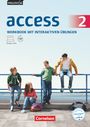 Jennifer Seidl: English G Access 02: 6. Schuljahr. Workbook mit interaktiven Übungen auf scook.de. Allgemeine Ausgabe, Buch