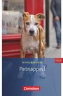 : Petnapped, Buch