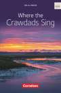 Maren John: Where the Crawdads Sing, Buch