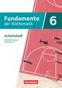 : Fundamente der Mathematik 6. Schuljahr - Nordrhein-Westfalen - Arbeitsheft mit Lösungen, Buch