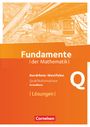 : Fundamente der Mathematik Qualifikationsphase - Grundkurs - Nordrhein-Westfalen - Lösungen zum Schülerbuch, Buch