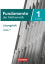: Fundamente der Mathematik 11-13. Schuljahr - Rheinland-Pfalz - Grundfach Band 1: Lösungen zum Schulbuch, Buch