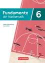 Andreas Pallack: Fundamente der Mathematik 6. Schuljahr. Baden-Württemberg - Schulbuch mit digitalen Hilfen und interaktiven Zwischentests, Buch