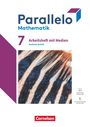 : Parallelo 7. Schuljahr - Sachsen-Anhalt - Arbeitsheft mit Medien und Lösungen, Buch