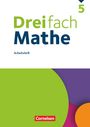 : Dreifach Mathe 5. Schuljahr - Arbeitsheft mit Lösungen, Buch