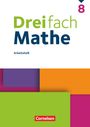 : Dreifach Mathe 8. Schuljahr - Arbeitsheft mit Lösungen, Buch