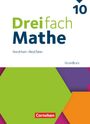 : Dreifach Mathe 10. Schuljahr - Grundkurs - Nordrhein-Westfalen - Ausgabe 2022 - Schulbuch, Buch