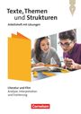 Sonja Fuchs: Texte, Themen und Strukturen - Zu allen Ausgaben 2024 - Literatur und Film: Analyse, Interpretation und Erörterung - Arbeitsheft mit Lösungen, Buch