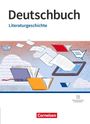 Karlheinz Fingerhut: Deutschbuch Gymnasium - Neubearbeitung - Literaturgeschichte - zu allen Ausgaben - Schulbuch, Buch