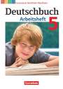 Jan Diehm: Deutschbuch 5. Schuljahr. Arbeitsheft mit Lösungen. Gymnasium Nordrhein-Westfalen, Buch