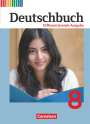 Alexandra Biegler: Deutschbuch 8. Schuljahr. Schülerbuch, Buch