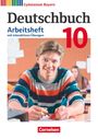 Katrin Flexeder-Asen: Deutschbuch Gymnasium - Bayern - Neubearbeitung - 10. Jahrgangsstufe. Arbeitsheft mit interaktiven Übungen auf scook.de - Mit Lösungen, Buch