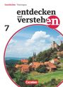: Entdecken und Verstehen 7. Schuljahr. Schülerbuch Thüringen, Buch