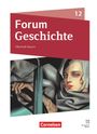 Daniela Andre: Forum Geschichte 12. Jahrgangsstufe. Oberstufe - Bayern - Schulbuch, Buch