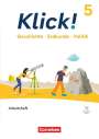Andrea Richardy: Klick! 5. Schuljahr. Geschichte, Erdkunde, Politik - Arbeitsheft mit digitalen Medien, Buch