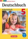 Elke Aigner-Haberstroh: Deutschbuch - Realschule Bayern 5. Jahrgangsstufe - Arbeitsheft mit Lösungen, Buch
