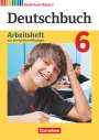 Elke Aigner-Haberstroh: Deutschbuch 6. Jahrgangsstufe - Realschule Bayern - Arbeitsheft mit interaktiven Übungen auf scook.de, Buch