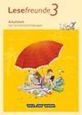: Lesefreunde 3. Schuljahr. Arbeitsheft. Östliche Bundesländer und Berlin Neubearbeitung 2015, Buch