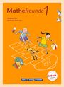 Jana Elsner: Mathefreunde 1. Schuljahr. Schülerbuch mit Kartonbeilagen Süd, Buch