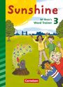 Daniela Röbers: Sunshine 3. Schuljahr. Mr Mole's word trainer. Zur Allgemeine Ausgabe und Bayern, Buch