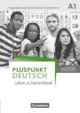 Friederike Jin: Pluspunkt Deutsch A1: Gesamtband - Allgemeine Ausgabe - Handreichungen für den Unterricht mit Kopiervorlagen, Buch