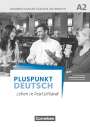 Friederike Jin: Pluspunkt Deutsch A2: Gesamtband - Allgemeine Ausgabe - Handreichungen für den Unterricht mit Kopiervorlagen, Buch