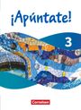 Barbara Roviro Limiana: ¡Apúntate! - Spanisch als 2. Fremdsprache - Ausgabe 2024 - Band 3, Buch