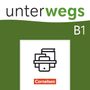 Text: "unterwegs B1" und "Cornelsen". Illustration: Bücher und ein Gerät. Hintergrund in Grün und Weiß.