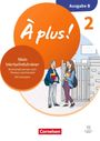 À plus ! - Französisch als 1. und 2. Fremdsprache - Band 2 - Ausgabe B für Baden-Württemberg - Neubearbeitung 2026 - Mein Wortschatztrainer - Arbeitsheft mit Lösungen, Buch