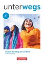 unterwegs. A1. Deutsch für Alltag, Uni und Beruf. Intensivtraining. Drei lachende Menschen in bunten Jacken draußen.