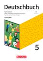 Petra Bowien: Deutschbuch Gymnasium 5. Schuljahr - Berlin, Brandenburg, Mecklenburg-Vorpommern, Sachsen, Sachsen-Anhalt und Thüringen - Arbeitsheft mit Lösungen - Neue Ausgabe, Buch