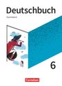 Christine Eichenberg: Deutschbuch Gymnasium 6. Schuljahr - Schülerbuch, Buch