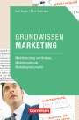 Uwe Engler: Marketingkompetenz: Grundwissen Marketing, Buch