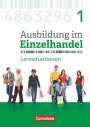 Christian Fritz: Ausbildung im Einzelhandel 1. Ausbildungsjahr - Allgemeine Ausgabe - Arbeitsbuch mit Lernsituationen, Buch