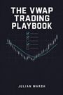 Julian Marsh: The Vwap Trading Playbook, Buch
