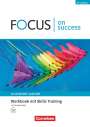 James Abram: Focus on Success - 6th edition - Allgemeine Ausgabe - B1/B2. Workbook mit Skills Training Lösungsbeileger, Buch