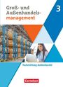Hans-Peter von den Bergen: Groß- und Außenhandel Band 03. Fachkunde (Fachrichtung Außenhandel), Buch