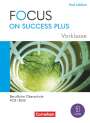 : Focus on Success PLUS 10. Jahrgangsstufe/Vorklasse. FOS/BOS - Starter - A2-B1: Schulbuch mit Audios und Videos, Buch