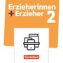 Ursula Weber: Erzieherinnen + Erzieher. Band 2 - Sozialpädagogische Bildungsarbeit professionell gestalten - Fachbuch, Buch