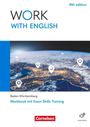 Steve Williams: Work with English A2-B1 - 6th edition - Baden-Württemberg - Arbeitsheft mit Lösungsbeileger, Buch